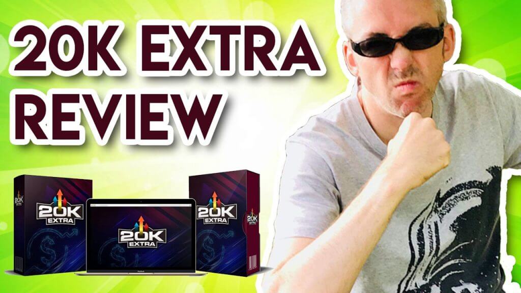 20K Extra Review