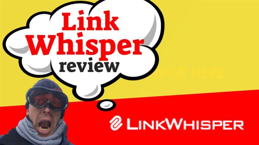 link whisper review