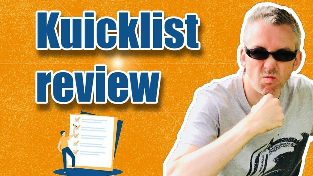 Kuicklist Review