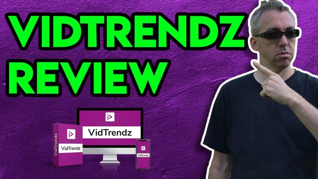 VidTrendz Review